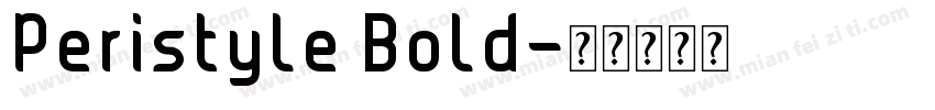 Peristyle Bold字体转换